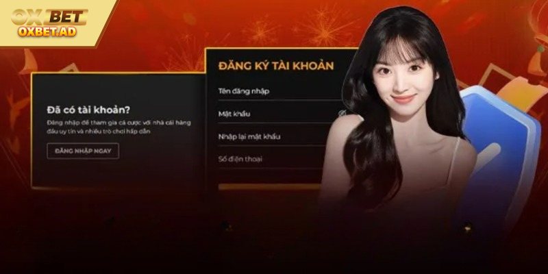 Đăng ký OXBET an toàn thông tin cá nhân